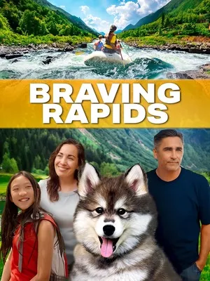 Braving Rapids (2025) Hindi (MULTI AUDIO) – – HD Poster Download - filmyfly