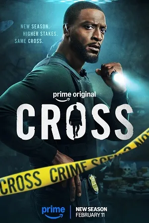 Cross 2024 Season 1 Hindi Dual Audio [ALL EPISODES]