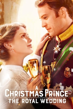 A Christmas Prince: The Royal Wedding (2018) Hindi Dual Audio [850MB] HD Poster Download - filmyfly