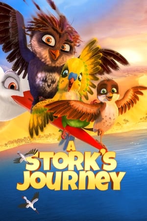A Stork’s Journey (2017) Hindi Dual Audio [950MB] HD Poster Download - filmyfly