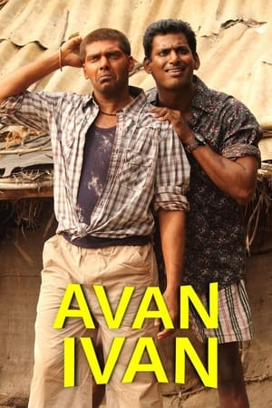 Avan Ivan (2011) (Hindi – Tamil) Dual Audio 400MB HD Poster Download - filmyfly
