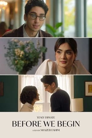 Before We Begin (2025) Hindi (MULTI AUDIO) – – HD Poster Download - filmyfly