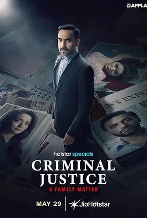 Criminal Justice - A Family Matter Season 1 Hindi Dual Audio – – HD Poster Download - filmyfly