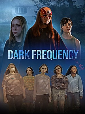 Dark Frequency (2025) Hindi (MULTI AUDIO) – – HD Poster Download - filmyfly