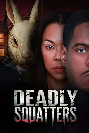 Deadly Squatters (2026) Hindi (MULTI AUDIO) – – HD Poster Download - filmyfly