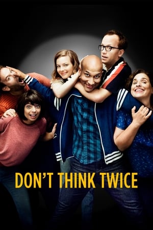 Dont Think Twice 2016 Hindi Dual Audio 300MB HD Poster Download - filmyfly