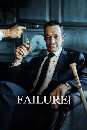 Failure! (2023) Hindi (MULTI AUDIO) – – HD Poster Download - filmyfly