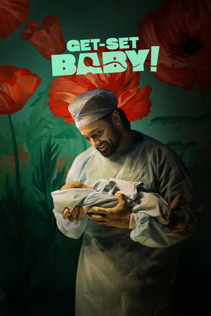 Get-Set Baby (2025) Hindi (MULTI AUDIO) HD Poster Download - filmyfly