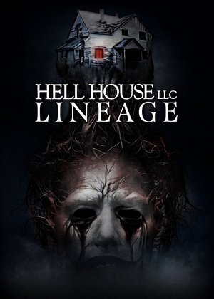 Hell House LLC: Lineage (2025) Hindi (MULTI AUDIO) – – HD Poster Download - filmyfly