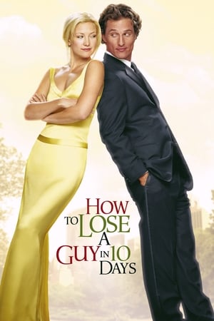 How to Lose a Guy in 10 Days 2003 Hindi Dual Audio 400MB HD Poster Download - filmyfly