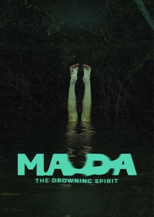 Ma Da: The Drowning Spirit (2024) Hindi (MULTI AUDIO) – – HD Poster Download - filmyfly