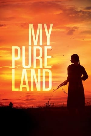My Pure Land (2017) Movie - [300MB] HD Poster Download - filmyfly
