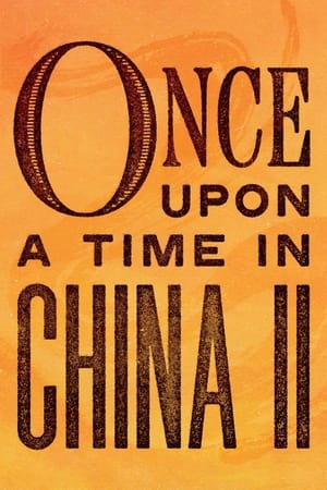 Once Upon a Time in China II 1992 Dual Audio Hindi Full Movie - 1GB