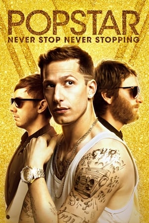 Popstar: Never Stop Never Stopping (2016) Hindi Dual Audio 280MB HD Poster Download - filmyfly