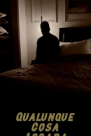 Qualunque cosa accada (2025) Hindi (MULTI AUDIO) – – HD Poster Download - filmyfly