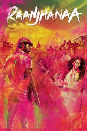 Raanjhanaa (2013) Hindi Dubbed [1.4GB] HD Poster Download - filmyfly