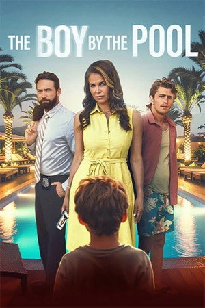 The Boy by the Pool (2026) Hindi (MULTI AUDIO) – – HD Poster Download - filmyfly