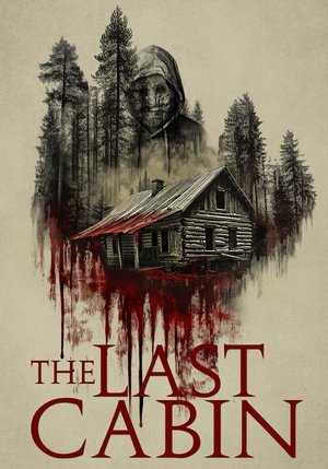 The Last Cabin (2025) Hindi (MULTI AUDIO) – – HD Poster Download - filmyfly