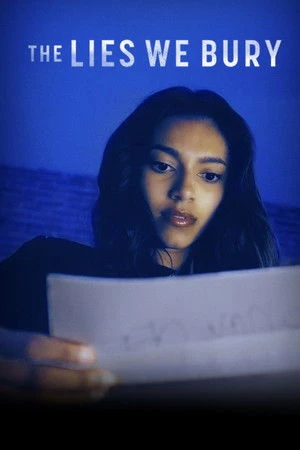 The Lies We Bury (2025) Hindi (MULTI AUDIO) – – HD Poster Download - filmyfly