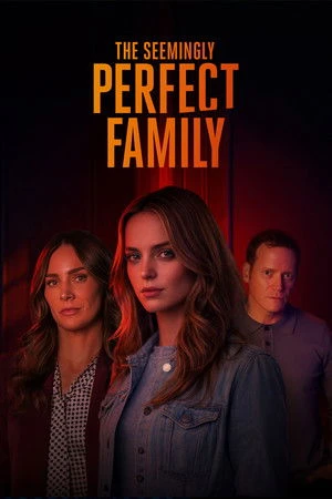 The Seemingly Perfect Family (2026) Hindi (MULTI AUDIO) – – HD Poster Download - filmyfly