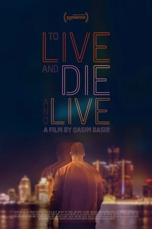 To Live and Die and Live (2025) Hindi (MULTI AUDIO) – – HD Poster Download - filmyfly