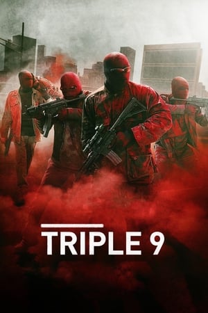 Triple 9 (2016) Hindi Dual Audio 450MB HD Poster Download - filmyfly