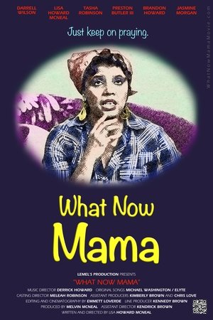 What Now Mama (2025) Hindi (MULTI AUDIO) – –
