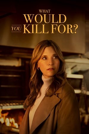 What Would You Kill For? (2025) Hindi (MULTI AUDIO) – – HD Poster Download - filmyfly